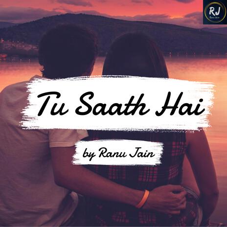 Tu Saath Hi | Boomplay Music