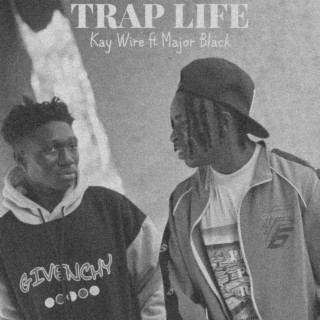 Trap Life lyrics | Boomplay Music