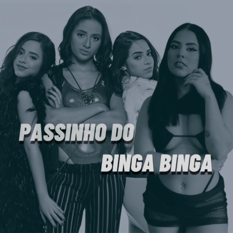 Passinho do Binga Binga ft. Black do Recife | Boomplay Music