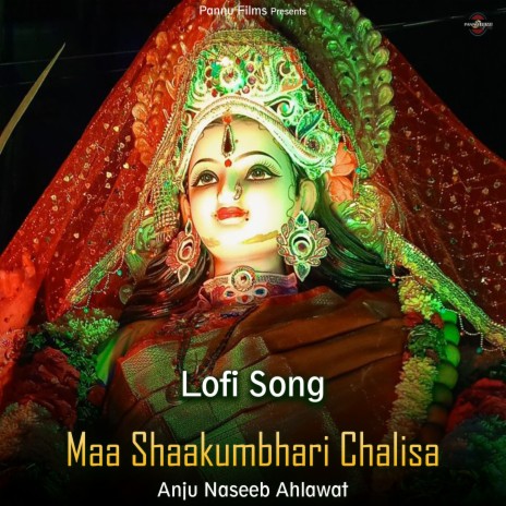 Maa Shaakumbhari Chalisa - Lofi Song | Boomplay Music