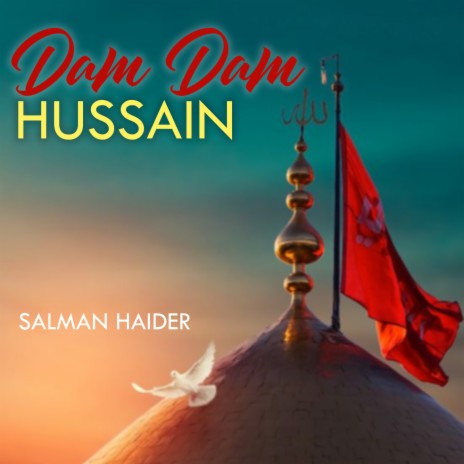 Dam Dam Hussain | Boomplay Music