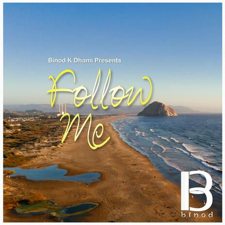 Follow Me | Boomplay Music