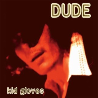 Kid Gloves