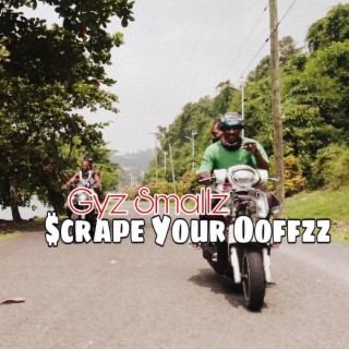 Scrape Your Ooffzz