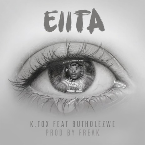 Eiita ft. BUTHOLEZWE | Boomplay Music