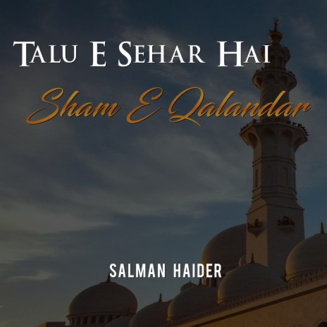 Talu E Sehar Hai Sham E Qalandar | Boomplay Music