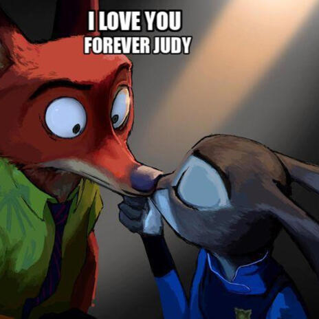 I'll Love You Forever Judy (Nick And Judy)