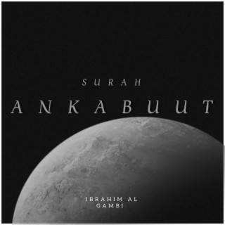 SURATU AL ANKABUUT