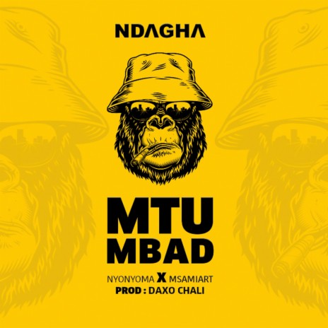 Mtu Mbad ft. Nyonyoma | Boomplay Music