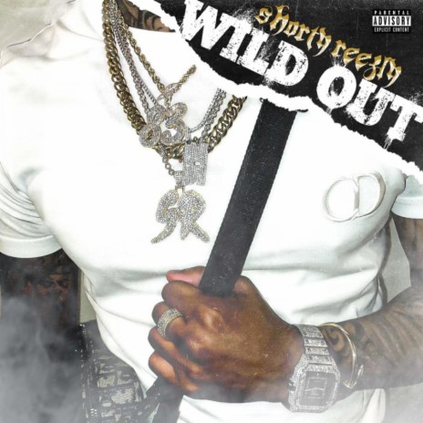 Wild Out | Boomplay Music