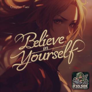 Believe in Yourself