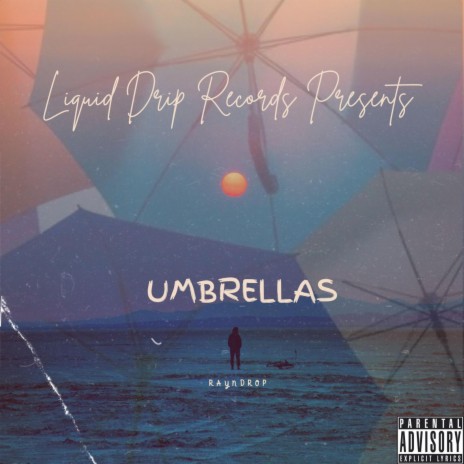 Umbrellas | Boomplay Music