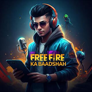 Free Fire Ka Baadshah