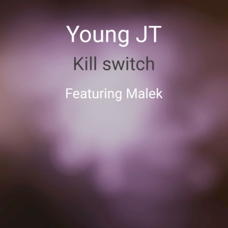 Kill Switch ft. Malek