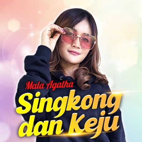 Singkong dan Keju | Boomplay Music