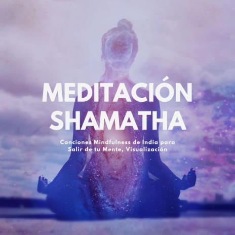 Meditación Shamatha | Boomplay Music