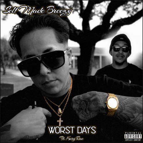 Worst Days ft. Kory Rodriguez | Boomplay Music