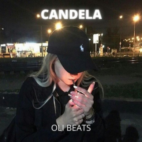 Candela - Trap Beat | Boomplay Music
