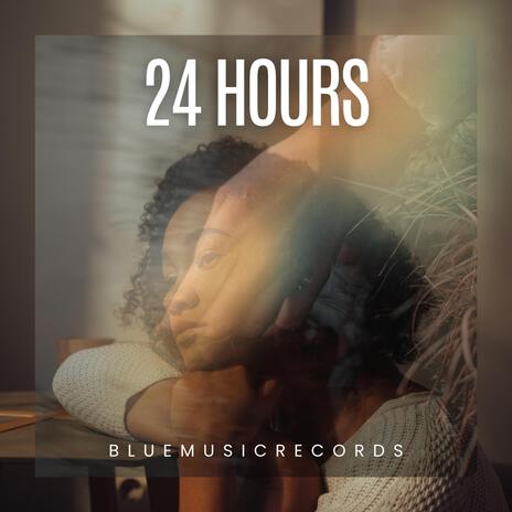 24 Hours | Boomplay Music