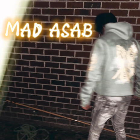 Mad asab | Boomplay Music