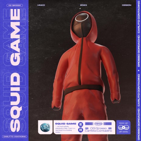Squid Game ft. Carlitto Contadino, Grosso Gordacho & Jay Kob Jay | Boomplay Music