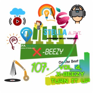 107. X-Beezy On The Beat Vol 4, X-Beezy Turn It UP