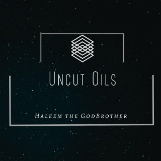 Uncut Oils