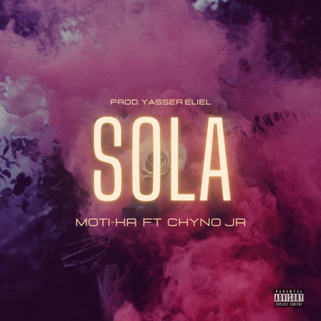 Sola ft. Chyno jr | Boomplay Music
