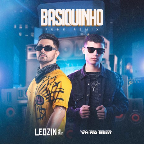 Basiquinho (Funk) ft. DJ VH no Beat | Boomplay Music