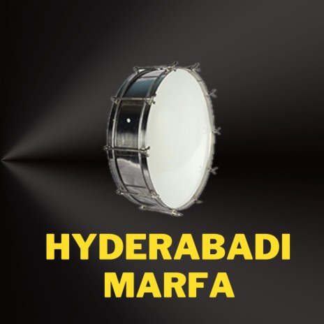 Hyderabadi marfa | Boomplay Music