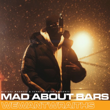 Mad About Bars - Special ft. WeWantWraiths & Kenny Allstar | Boomplay Music
