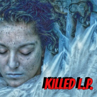 KILLED L.P.