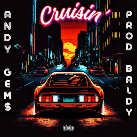 Cruisin' ft. Baldy | Boomplay Music