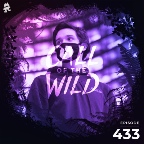 433 - Monstercat Call of the Wild (Duality’s 2022 Highlights) | Boomplay Music