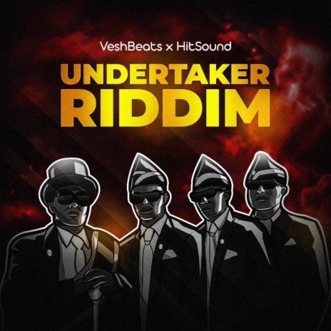 Undertaker Riddim ft. Veshbeats | Boomplay Music