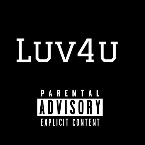 LUV4U | Boomplay Music