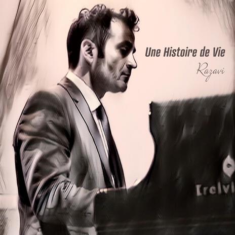 Une Histoire de Vie (Original Life Story Soundtrack) | Boomplay Music