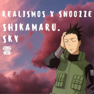 Shikamaru. Sky. 雲