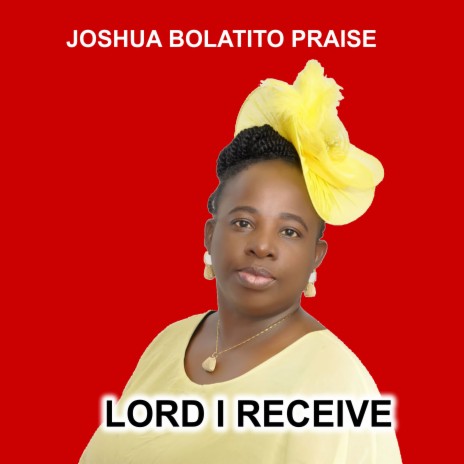 Lord I Receive | Boomplay Music