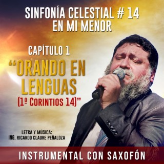 Orando en Lenguas SFC No.14 en Mim (Instrumental Con Saxofón)