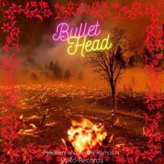 Bullet Head