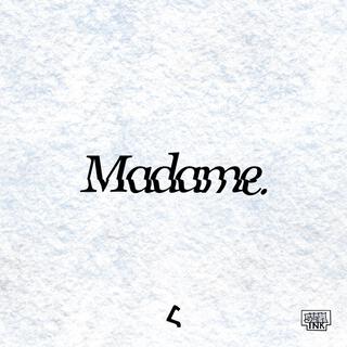 Madame lyrics | Boomplay Music