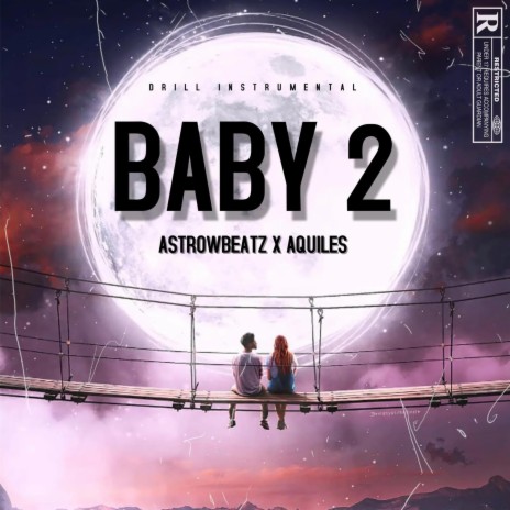 Baby 2 (Drill Beat) | Boomplay Music