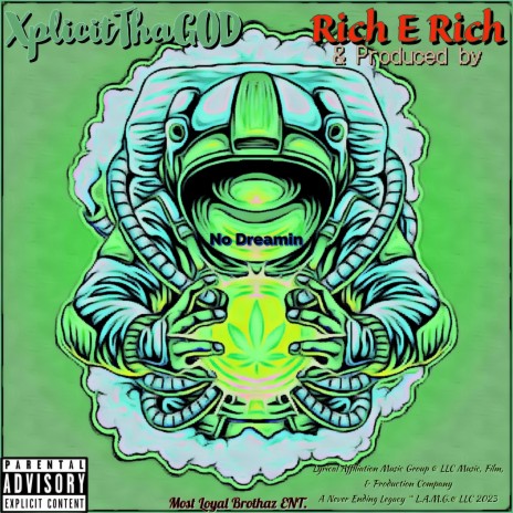 No Dreamin ft. Rich E Rich | Boomplay Music