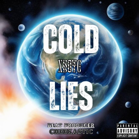 Cold Lies | Boomplay Music