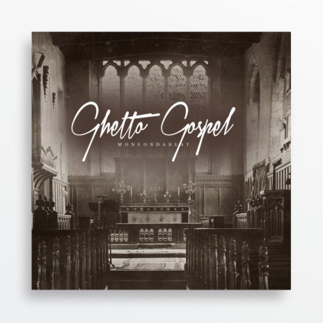 Ghetto Gospel | Boomplay Music