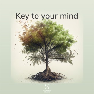 Key to your mind