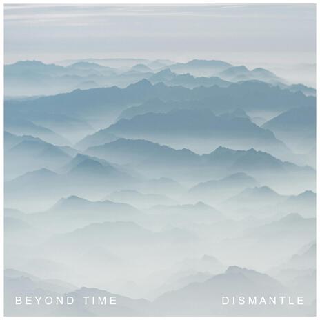 Dismantle | Boomplay Music