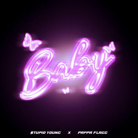 BABY ft. PapaxFlagg | Boomplay Music