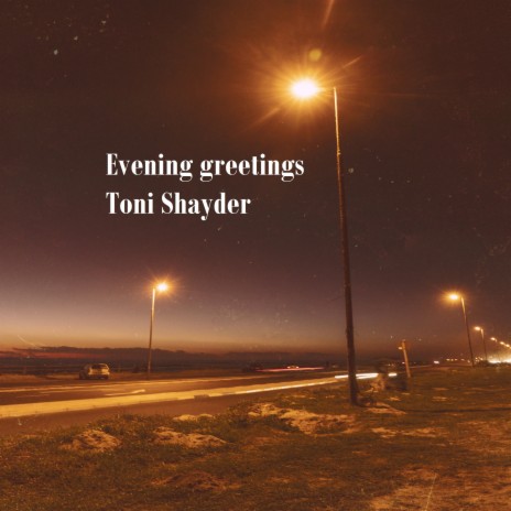 Evening Greetings